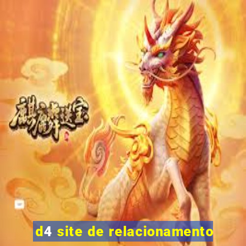 d4 site de relacionamento